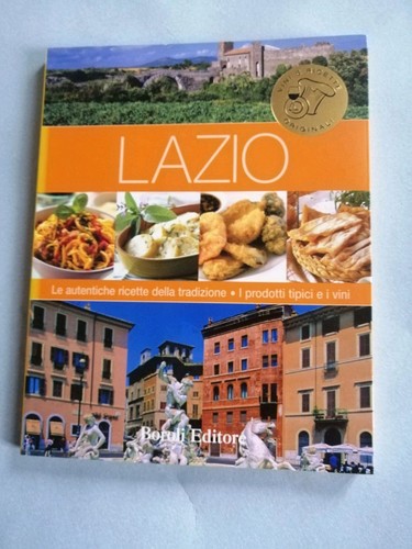 Lazio ricette della - ricette, tradizione