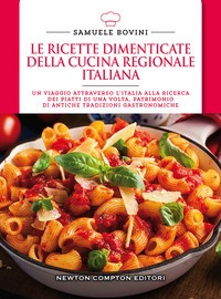 Ricette dimenticate della - ricette,