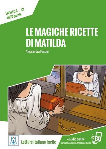 Magiche ricette matilda - magiche, di