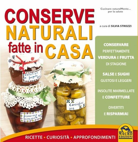 Conserve naturali fatte - , in