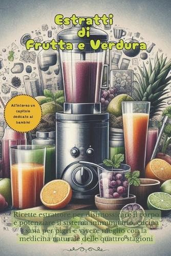 Estratti frutta verdura - di,