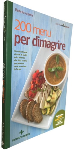 200 menu per dimagrire - per, barbara