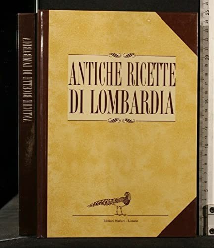 Antiche ricette lombardia - di,