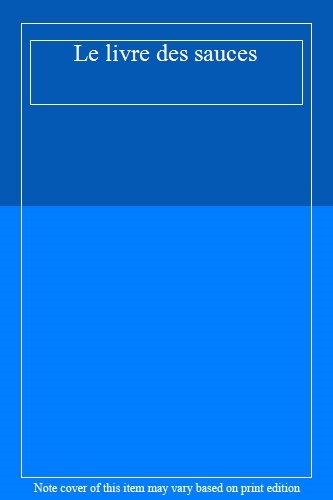 Livre des sauces - livre,