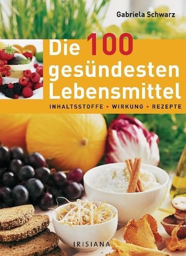 Die 100 gesündesten